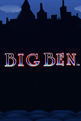 Big Ben популярный слот бесплатная демо-версия | Azino 777