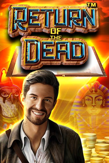 Return of the Dead популярный слот бесплатная демо-версия | Azino 777