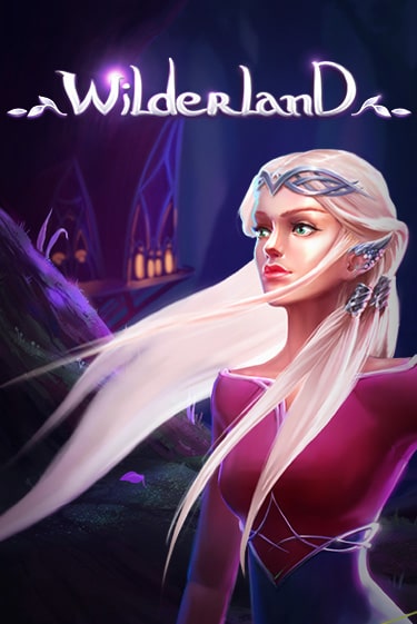 Wilderland популярный слот бесплатная демо-версия | Azino 777