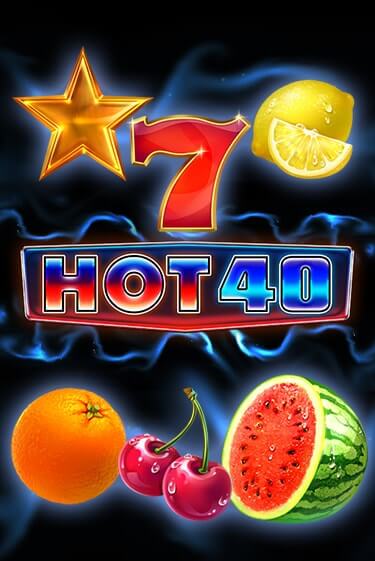 Hot 40 популярный слот бесплатная демо-версия | Azino 777